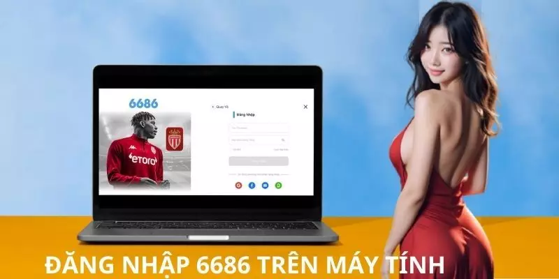 Cách đăng nhập 6686 cho người mới